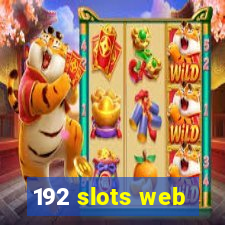 192 slots web